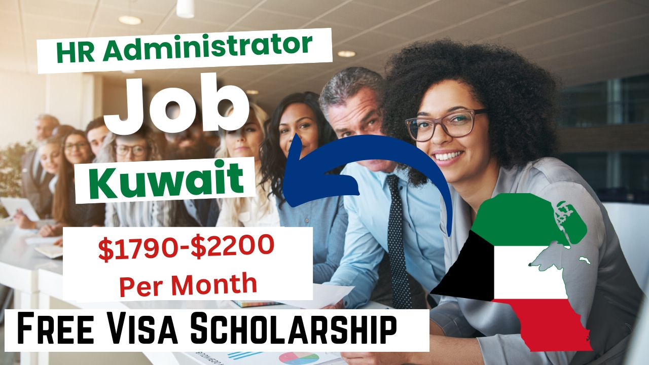 HR Administrator Jobs in Kuwait with Free Visa Sponsorship