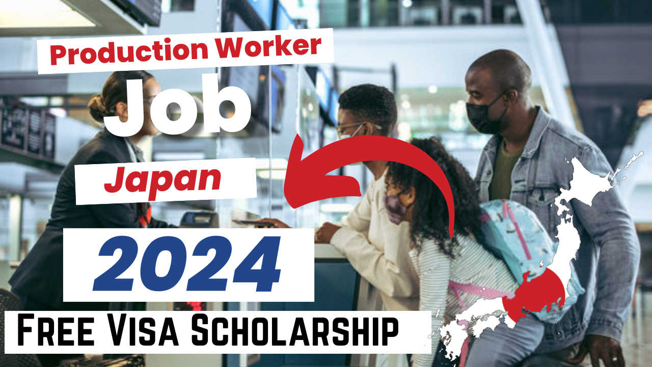 Production Worker Jobs in Japan with Free Visa Sponsorship 2024