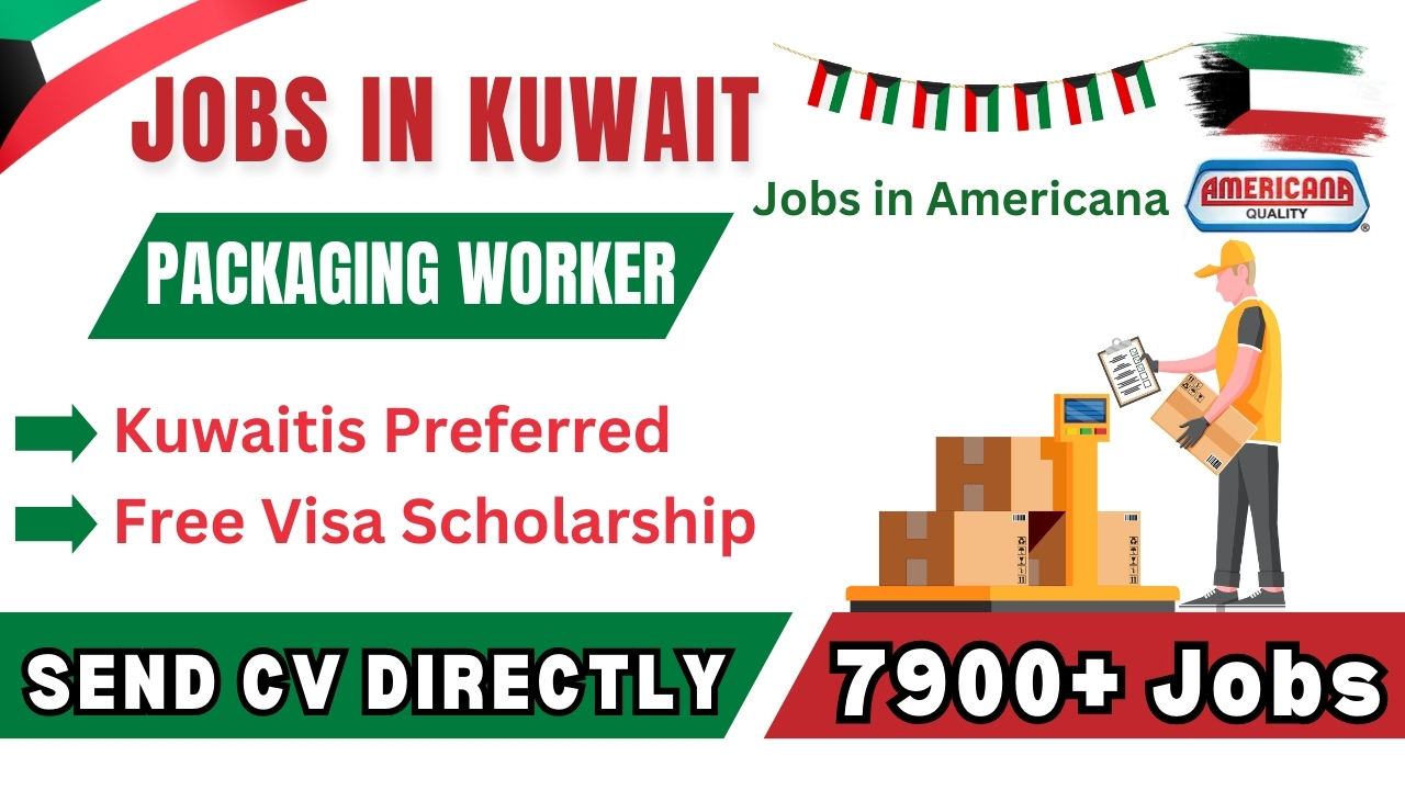 Packaging Worker Job in Kuwait – Americana Group Careers