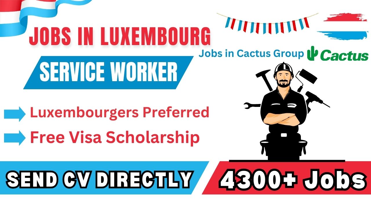 Service Worker Job in Luxembourg – Cactus Careers