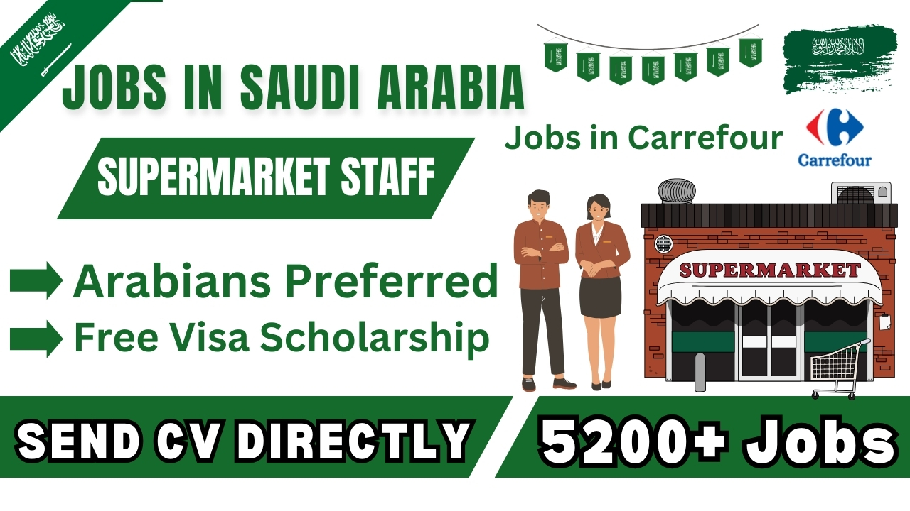 Supermarket Staff Jobs in Saudi Arabia - Carrefour Careers