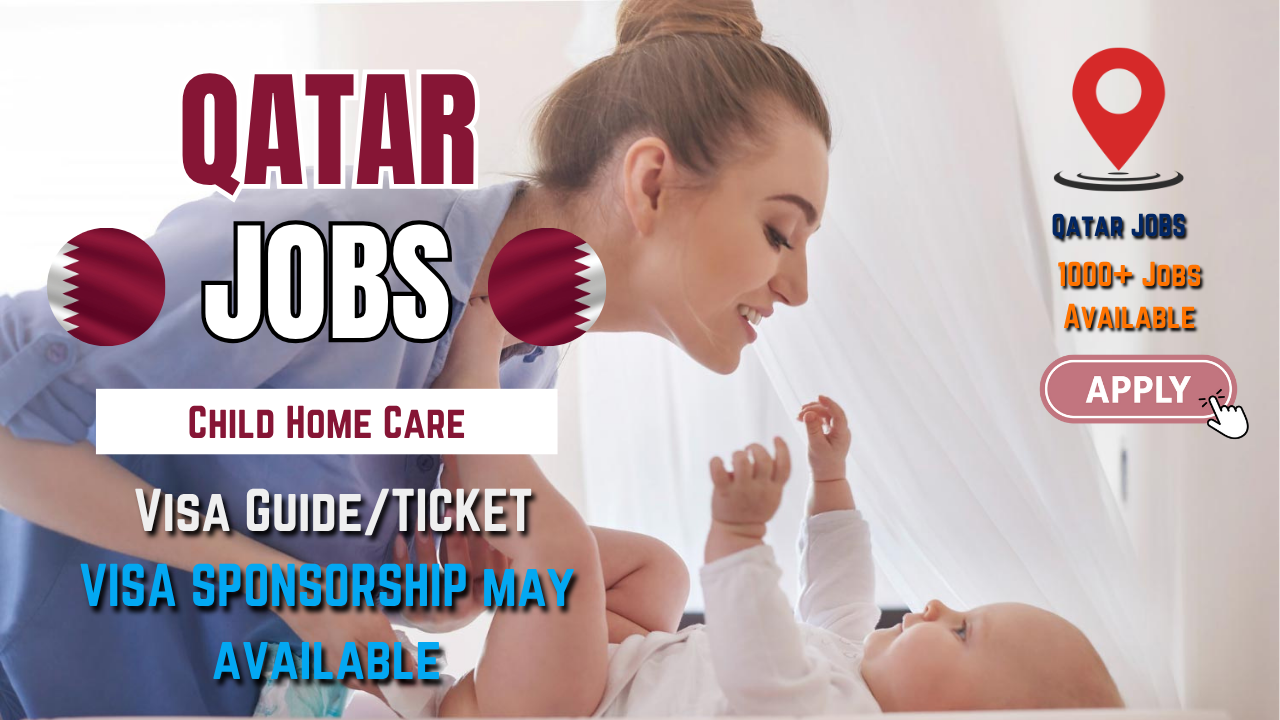 Child Home Care job in Qatar