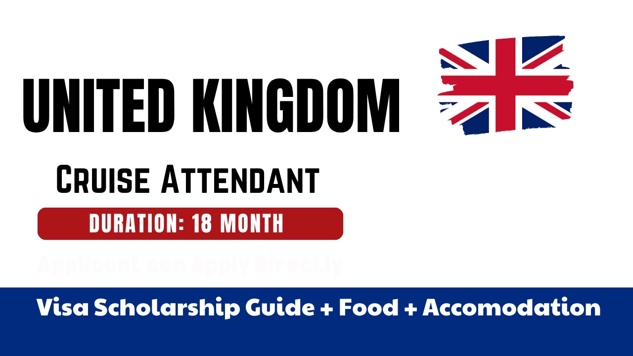Cruise Attendant job in United Kingdom with Work Visa Guide