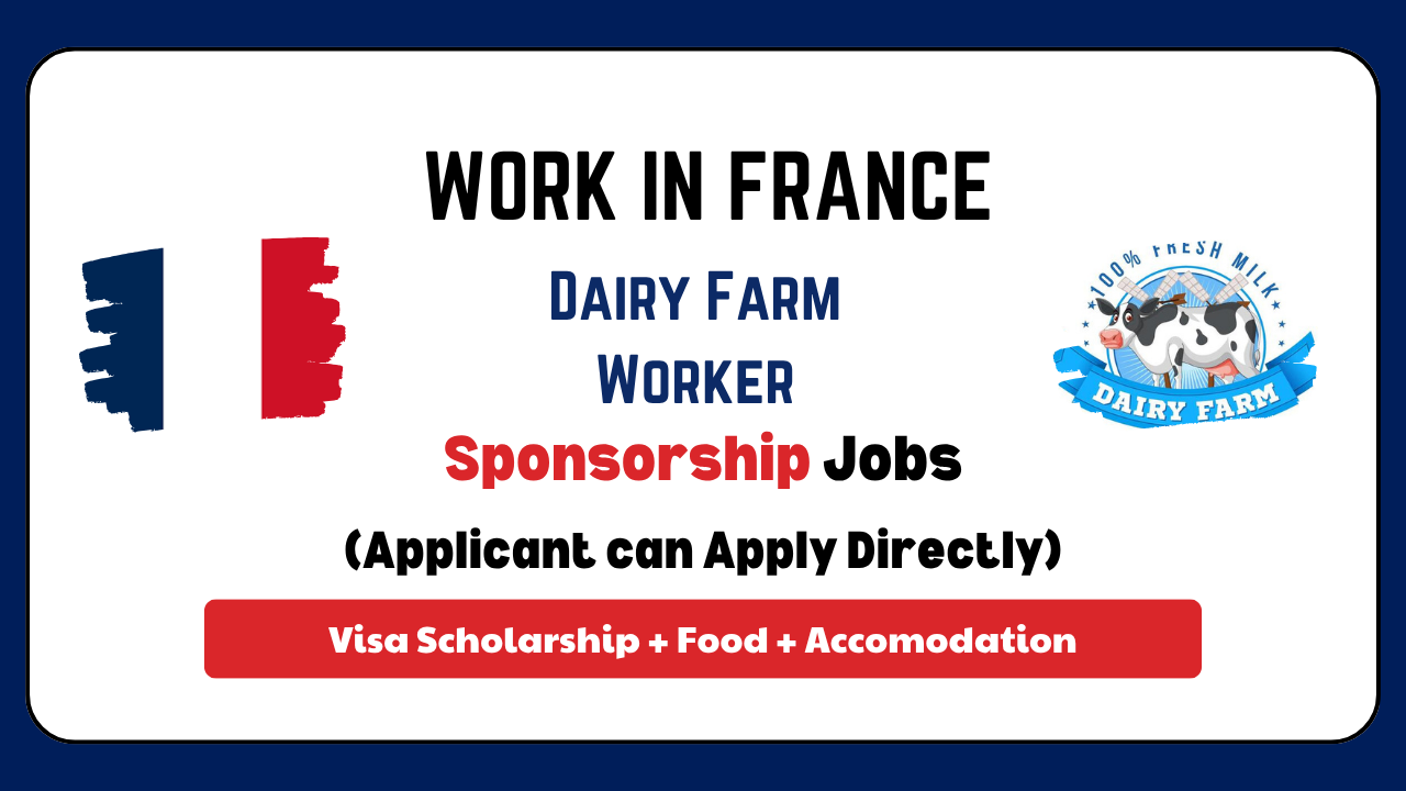 Dairy Farm Worker Needed job in France with Work Visa