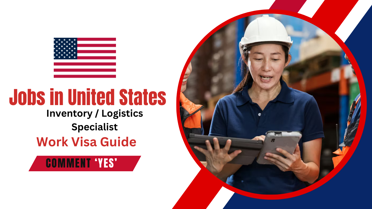 Inventory Logistics Specialist job in United States with Work Visa Guide