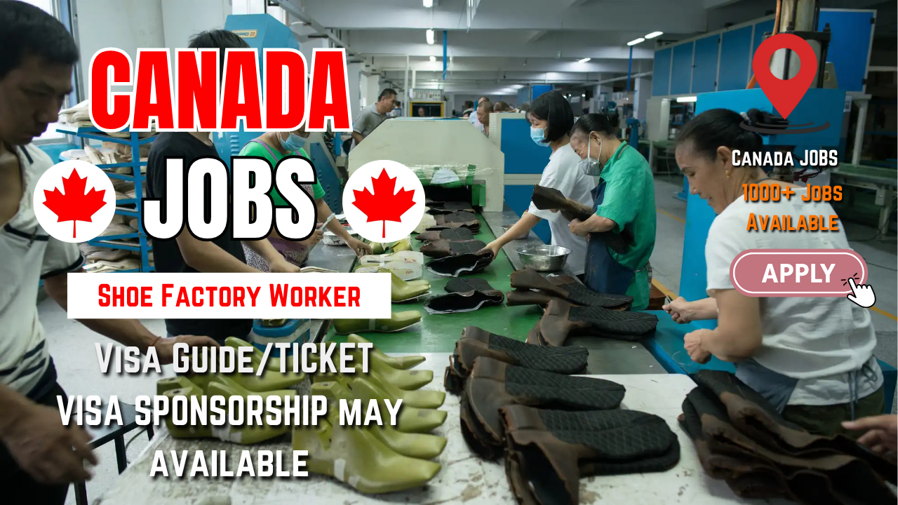 Shoe Factory Worker job in Canada