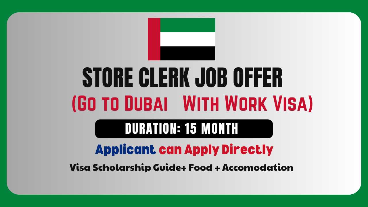 Store Clerk Needed job in Dubai with Work Visa