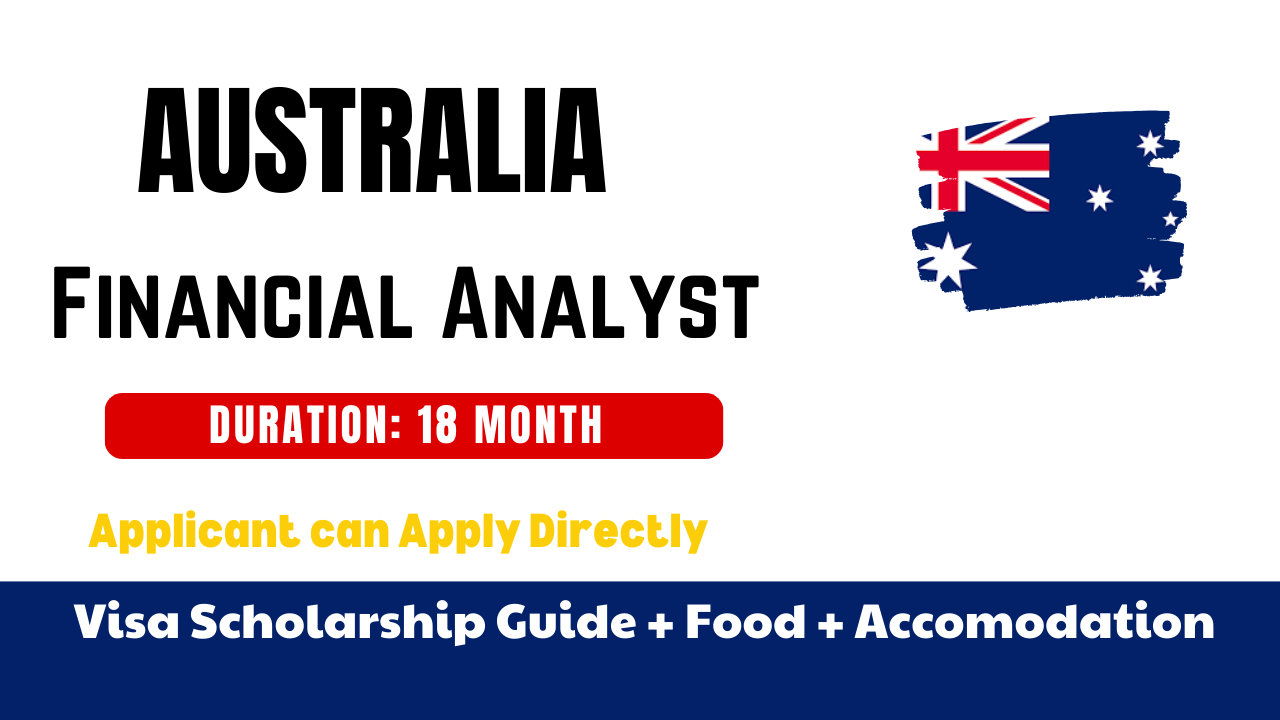 Australia Financial Analyst Career Guide Work Visa, Salary, Scholarships & Requirements