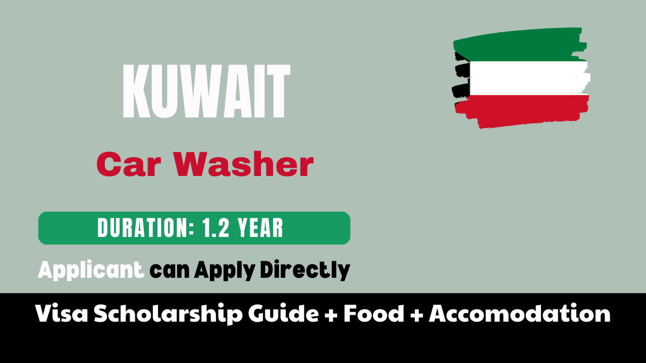 Car Washer job in Kuwait with scholarship Visa Guide