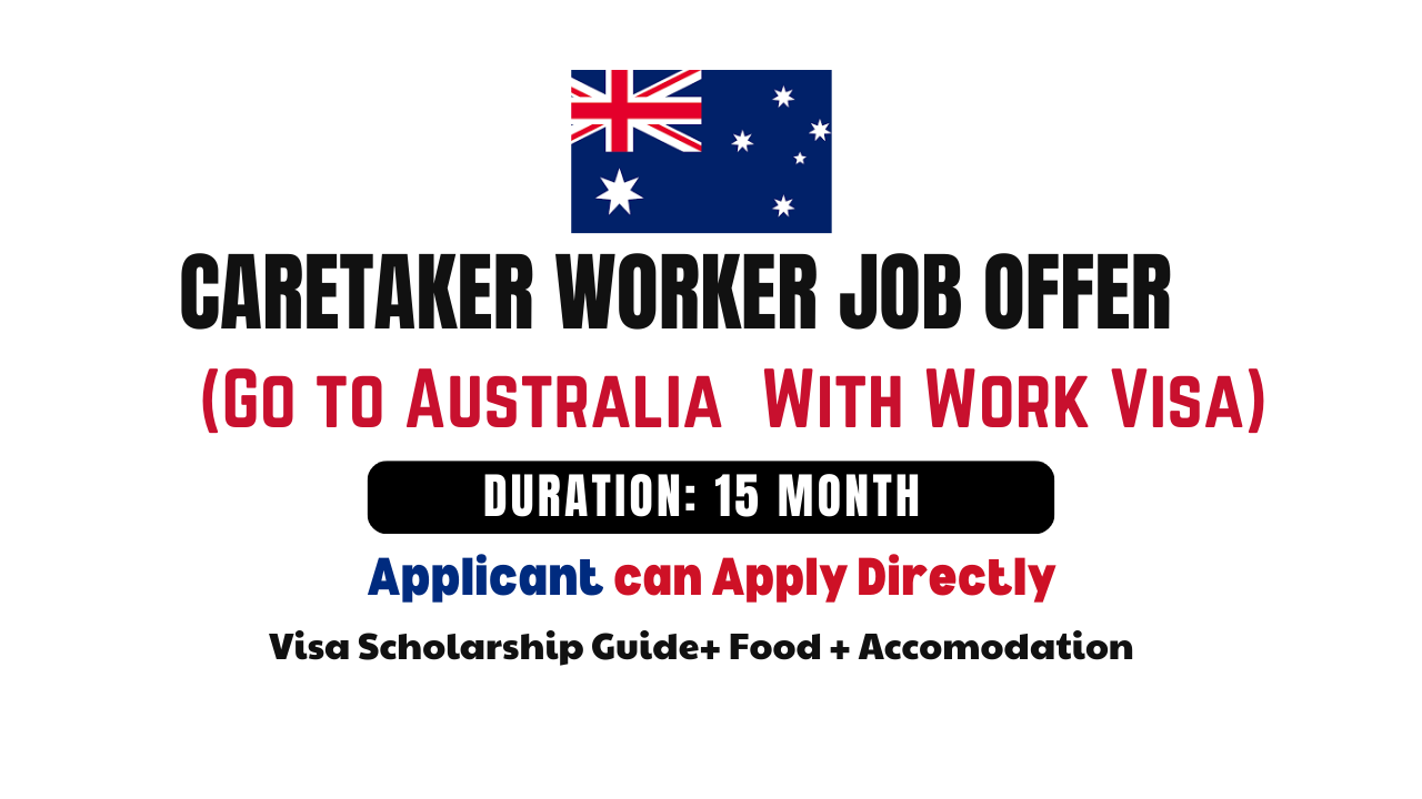 Caretaker Job Australia Work Visa Process & Application Guide
