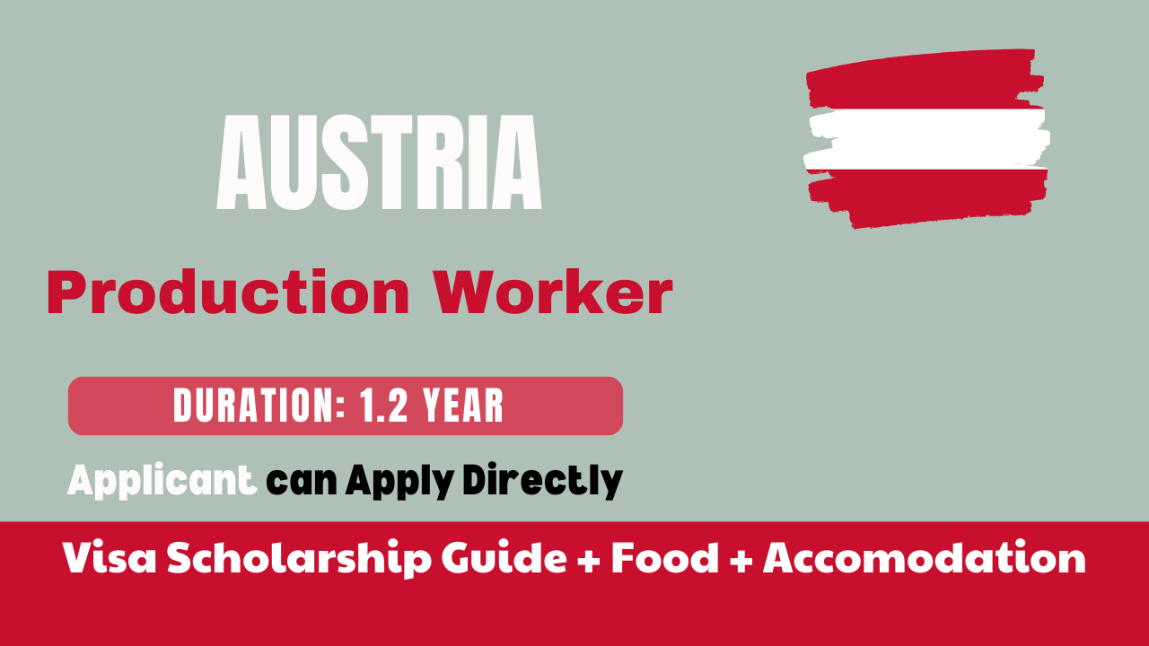 Production Worker Jobs in Austria Salary, Duties, Requirements & Full Visa Guide