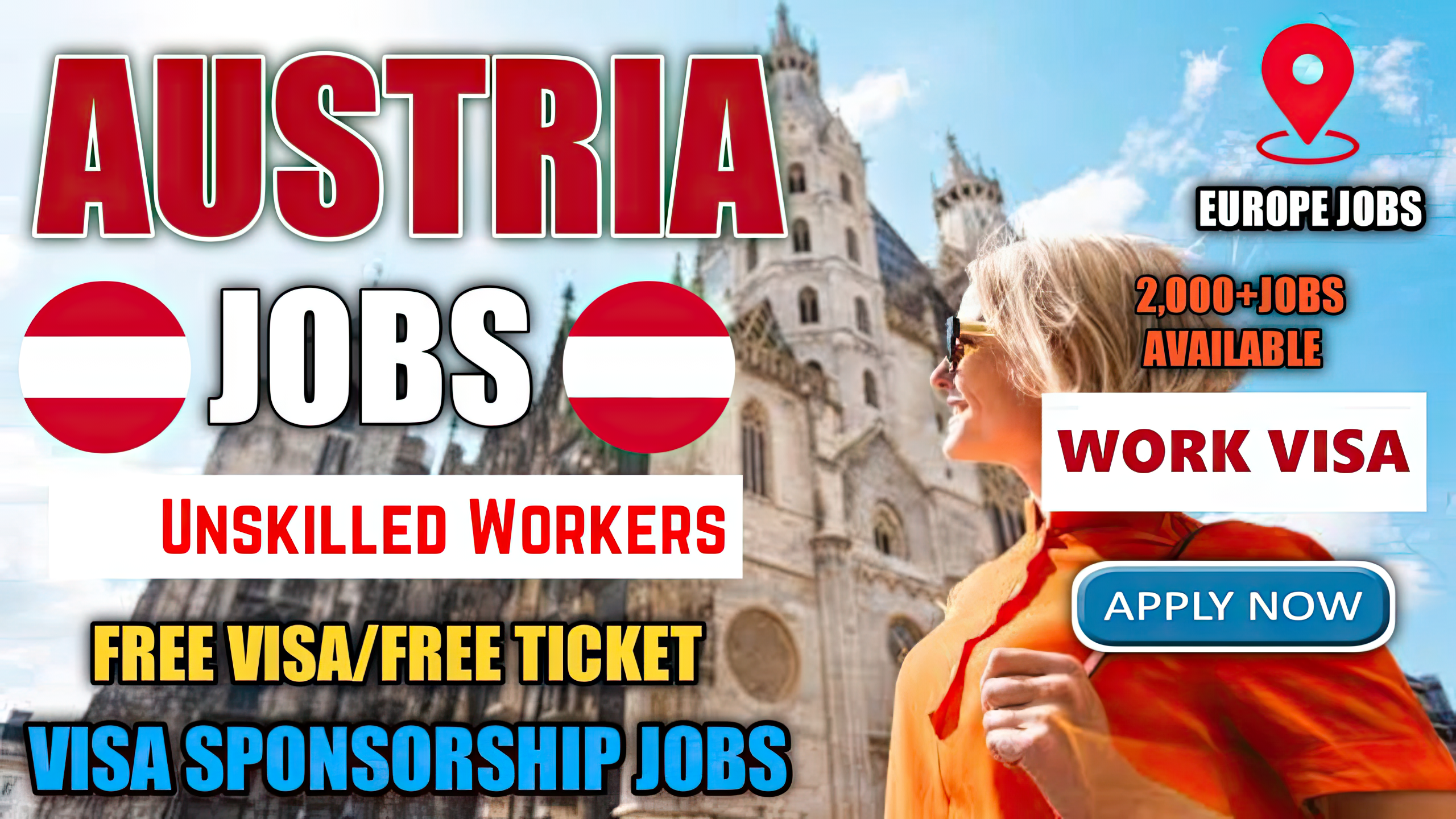 2,000+ Unskilled Worker Jobs in Austria with Job Seeker Work Visa Sponsorship