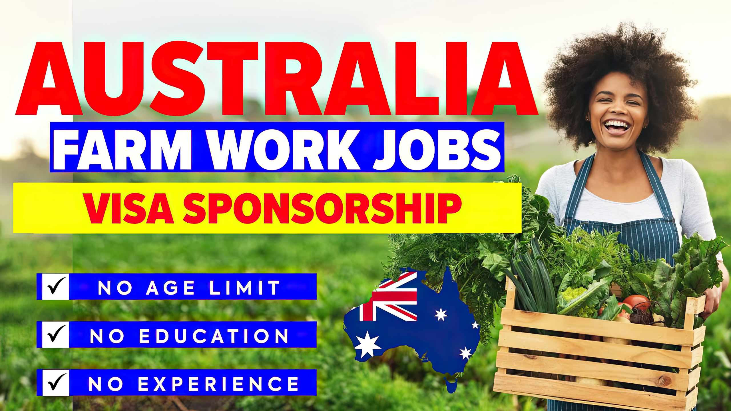 Australia Farm Work Jobs with Visa Sponsorship No Age Limit & No Experience