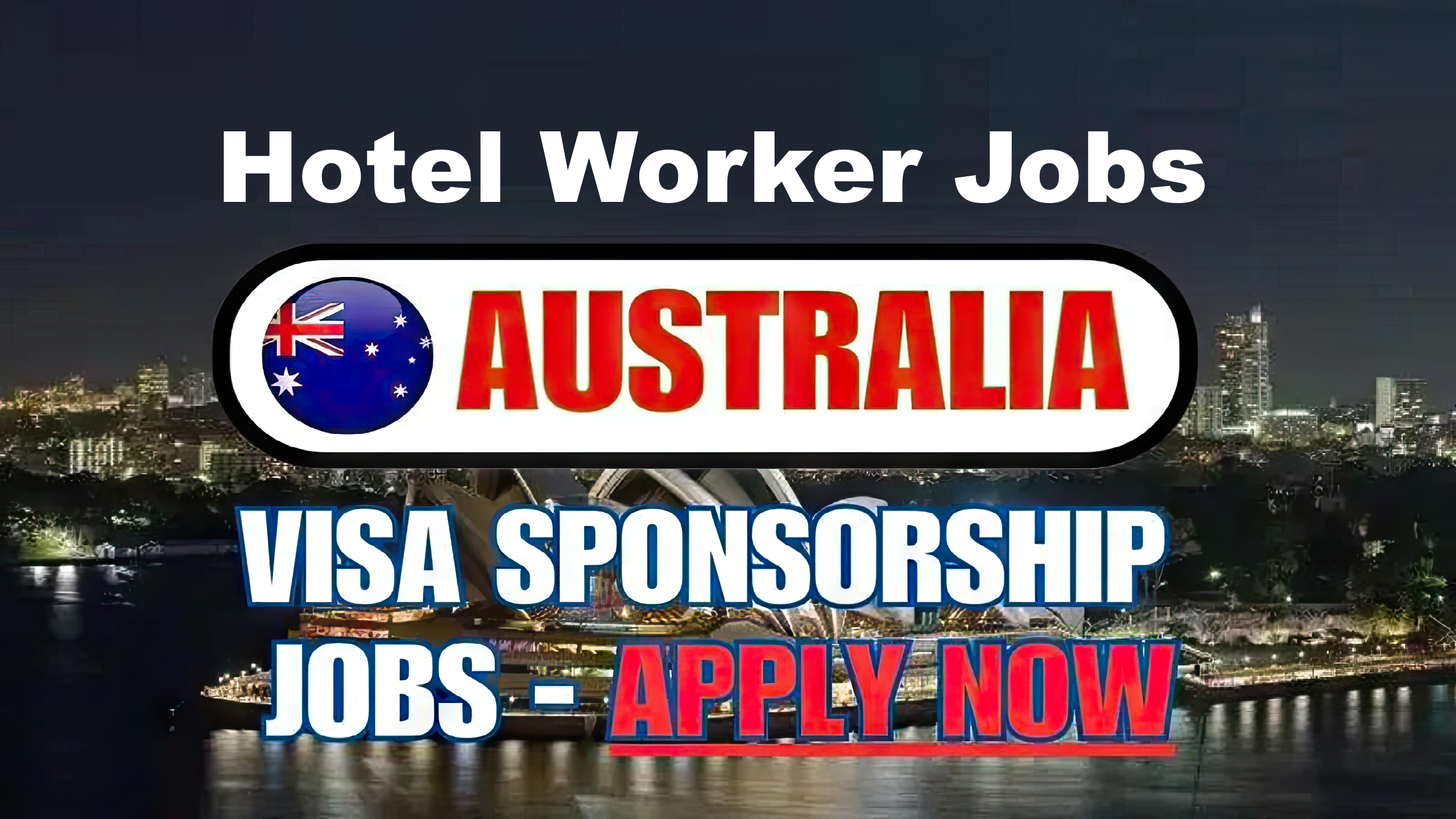 Hotel Worker Jobs in Australia with with Free Accommodation