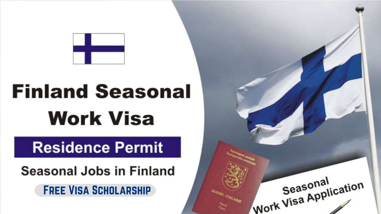 Seasonal Worker Jobs in Finland with Free Visa Scholarship
