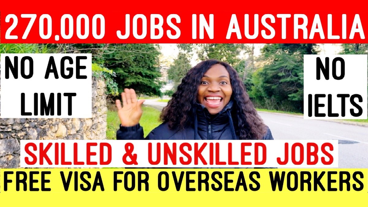 Skilled & Unskilled Jobs in Australia with Free Visa for Overseas Workers