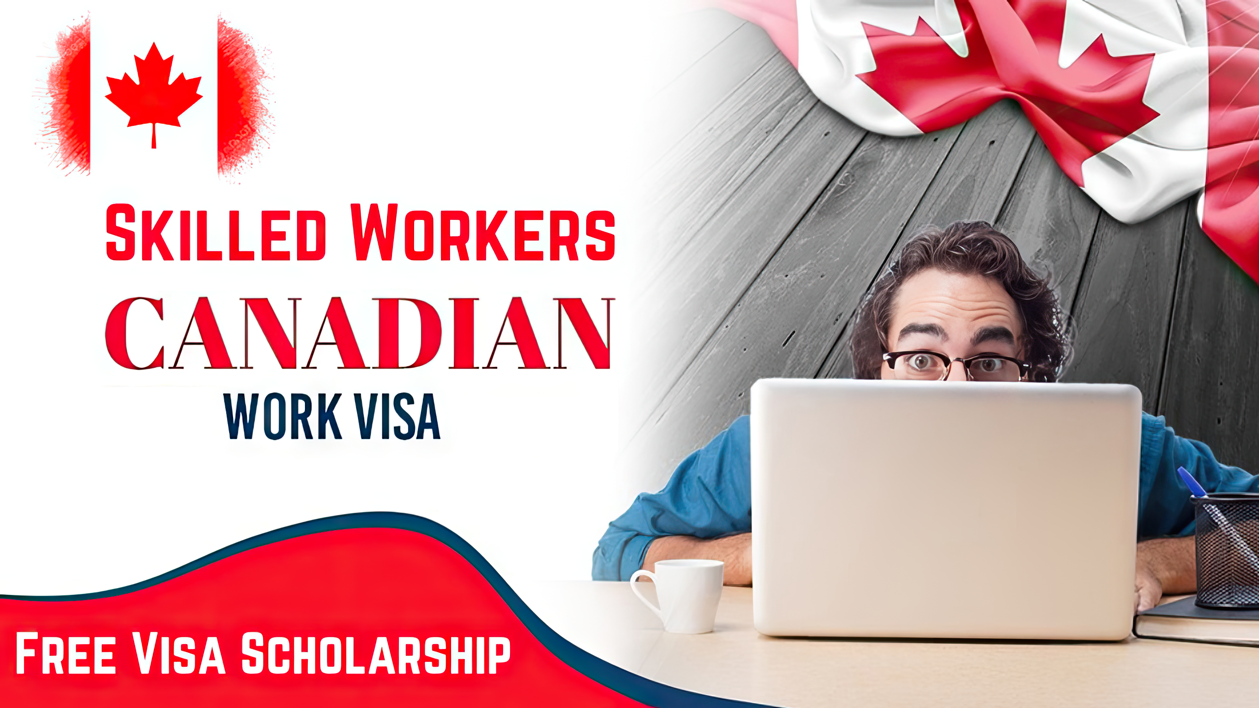 Skilled Workers Jobs in Canada Work Visa with Visa Scholarship