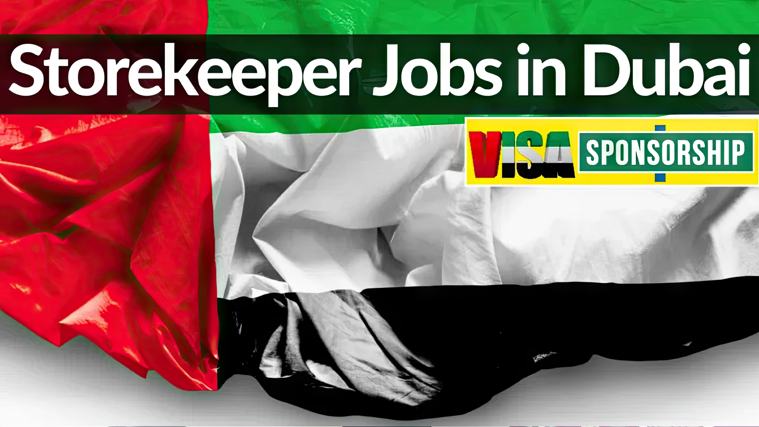 Store Keeper Jobs in Dubai Free Work Visa Sponsorship