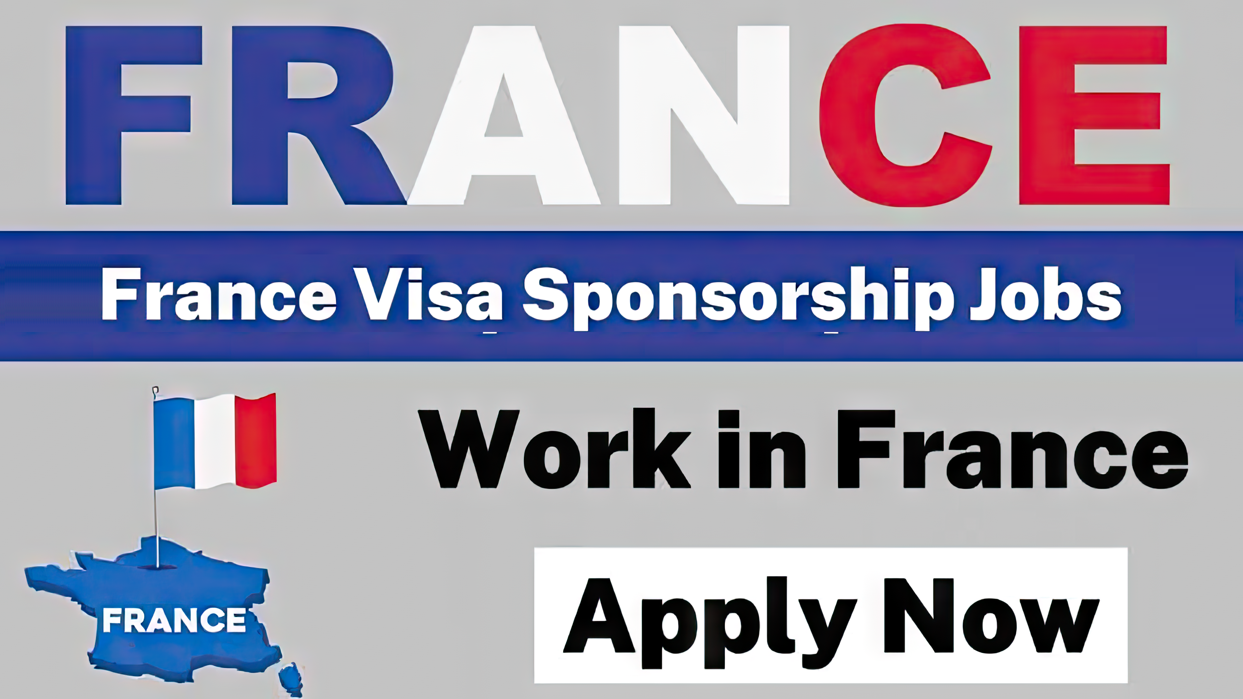 Unskilled Workers Jobs in France Free Visa Sponsorship